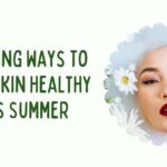 Skin Healthy