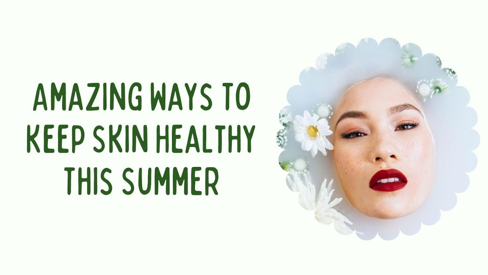 8 Amazing Ways To Keep Skin Healthy This Summer Decan Times Decan 